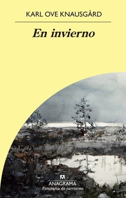 En Invierno by Knausgaard, Karl Ove