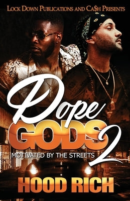 Dope Gods 2 Paperback Lock Down Publications