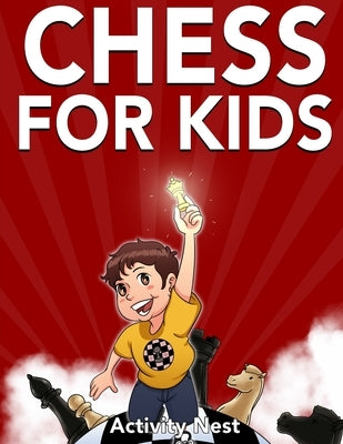 Chess for Kids: How to Play Chess Paperback Drip Digital