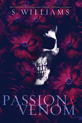 Passion & Venom by Williams, Shanora