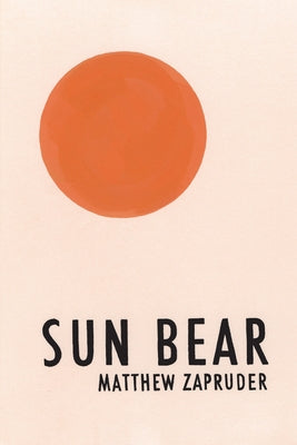 Sun Bear Paperback Copper Canyon Press