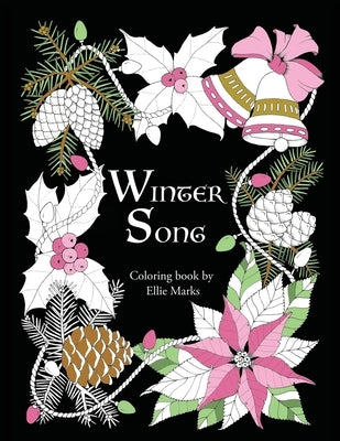 Winter Song: Coloring book by Ellie Marks Paperback Digitapas