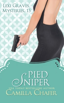 Pied Sniper Paperback Independently Published