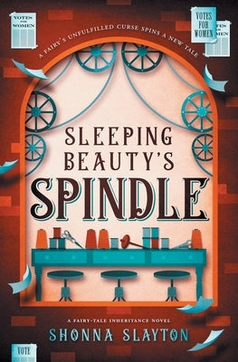 Sleeping Beauty's Spindle Amaretto Press