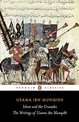The Book of Contemplation: Islam and the Crusades Paperback Penguin Group