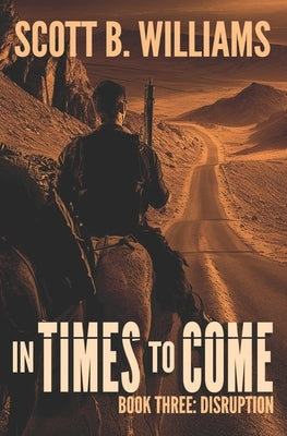 In Times to Come - Disruption Paperback Independently Published