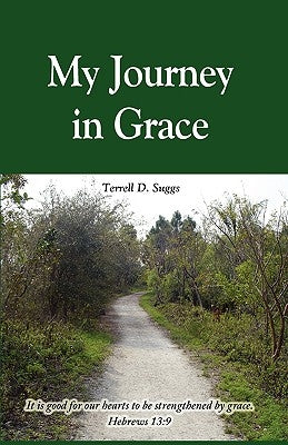 My Journey in Grace by Suggs, Terrell D.