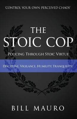 The Stoic Cop Paperback Words Matter Publishing