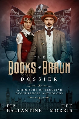 The Books & Braun Dossier Paperback Independently Published