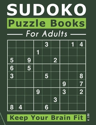 SUDOKO Puzzle Books for Adults: 200 Puzzles 9x9 SUDOKUS With Solutions - Makes a Great Gift for Teens, Adults, Grandparents And Seniors, Vol 4 Paperback Independently Published