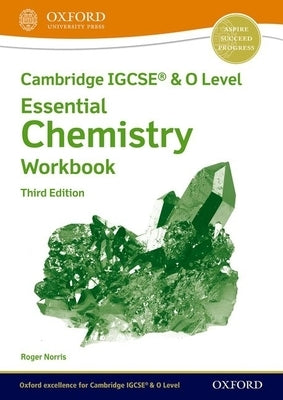 Cambridge Igcseâ(r) & O Level Essential Chemistry Workbook Third Edition by Ryan, Lawrie