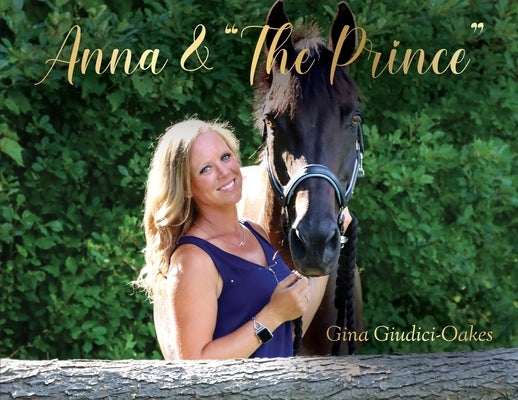 Anna & "The Prince" Paperback Palmetto Publishing