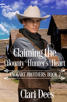 Claiming the Bounty Hunter's Heart Paperback Winged Publications