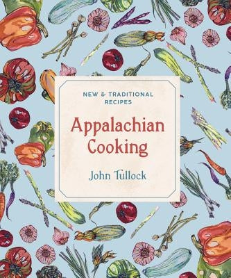 Paperback book titled "Appalachian Cooking" by Countryman Press featuring traditional and new Appalachian recipes.