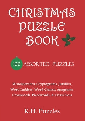 Christmas Puzzle Book: 100 Assorted Puzzles Paperback Createspace Independent Publishing Platform