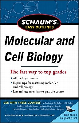 Schaum's Easy Outlines Molecular and Cell Biology by Colome, Jaime