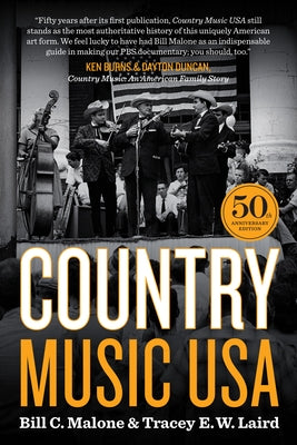 Country Music USA: 50th Anniversary Edition by Malone, Bill C.