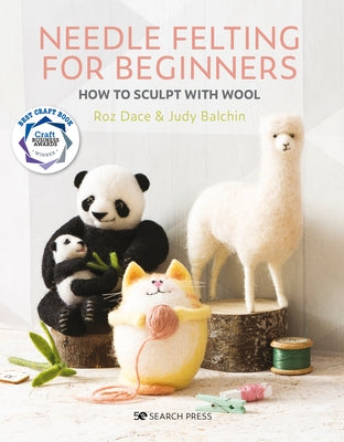 Paperback book titled "Needle Felting for Beginners" by Search Press, featuring a colorful wool sculpture on the cover.