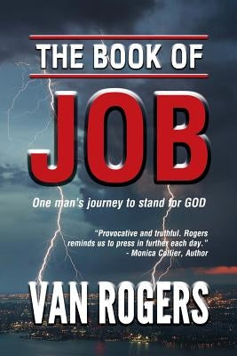 The Book of Job: One Man's Journey To Stand For God Paperback Red Press Co
