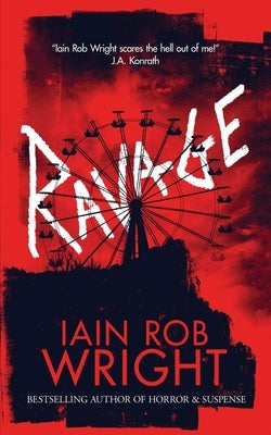 Ravage by Wright, Iain Rob