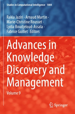 Advances in Knowledge Discovery and Management: Volume 9 by Jaziri, Rakia