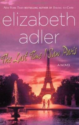 The Last Time I Saw Paris Paperback St. Martin's Griffin