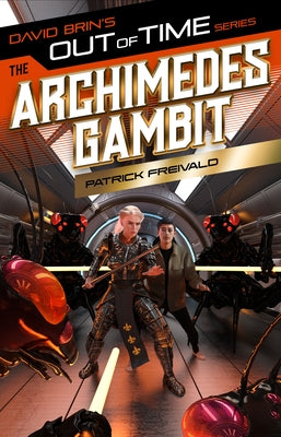 The Archimedes Gambit by Freivald, Patrick