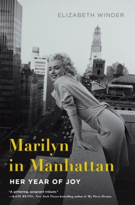 Marilyn in Manhattan by Winder, Elizabeth