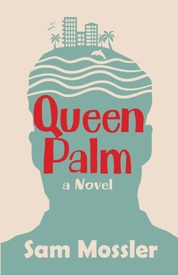 Queen Palm by Mossler, Sam