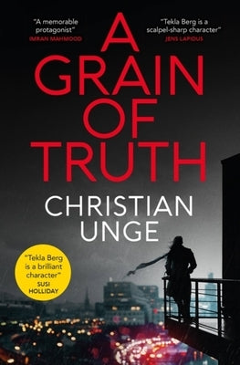 A Grain of Truth by Unge, Christian