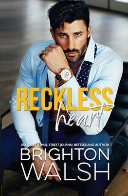 Reckless Heart: A Best Friend's Brother Small Town Romance Paperback Bright Publishing