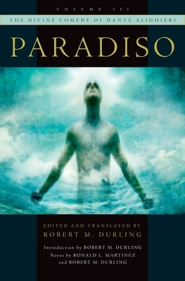 The Divine Comedy of Dante Alighieri, Volume 3: Paradiso Paperback Oxford University Press, USA