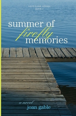 Summer of Firefly Memories Paperback Booksurge Publishing