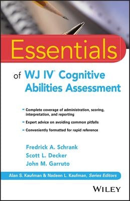 Essentials of Wj IV Cognitive Abilities Assessment Paperback Wiley