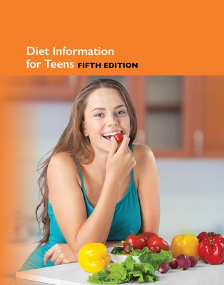 Diet Info for Teens 5/E by Hayes Kevin Ed