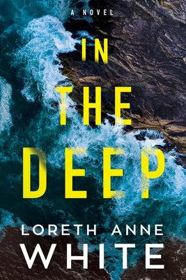 In the Deep by White, Loreth Anne