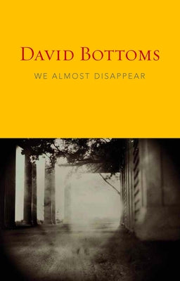 We Almost Disappear Paperback Copper Canyon Press
