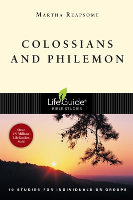 Colossians and Philemon by Reapsome, Martha