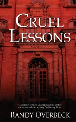 Cruel Lessons Paperback Wild Rose Press