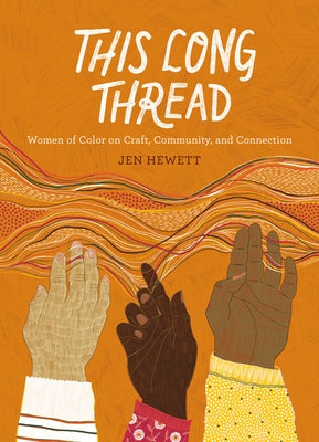 Paperback book titled "This Long Thread" by Roost Books featuring women of color on craft, community, and connection.