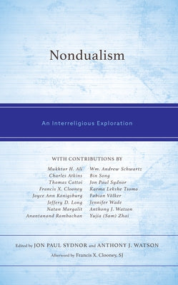 Nondualism: An Interreligious Exploration by Sydnor, Jon Paul