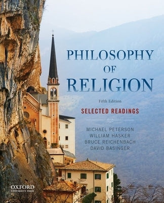 Paperback copy of Philosophy of Religion: Selected Readings by Oxford University Press, USA, featuring a classic book cover design.
