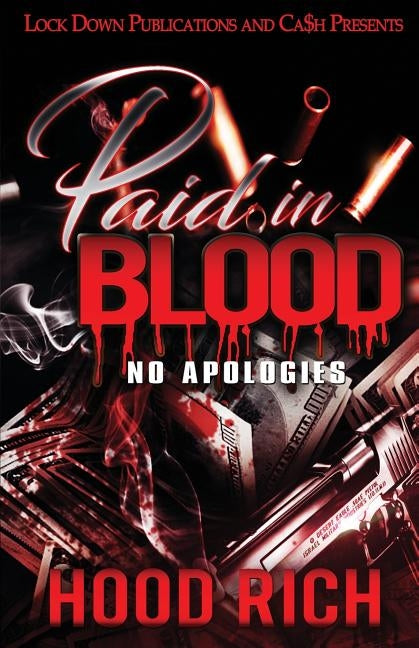 Paid in Blood: No Apologies Paperback Lock Down Publications