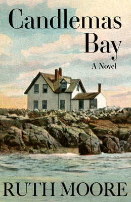 Candlemas Bay by Moore, Ruth
