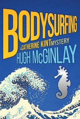 Bodysurfing by McGinlay, Hugh