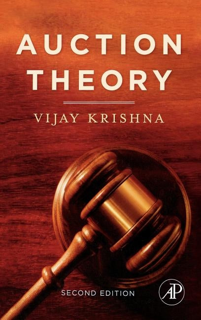 Auction Theory by Krishna, Vijay