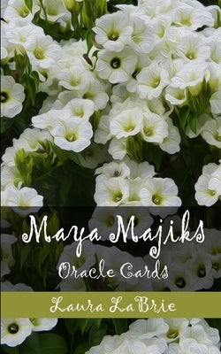 Maya Majiks: Oracle Cards by Labrie, Laura