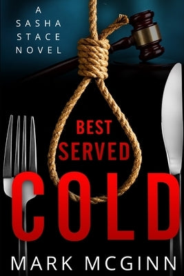Best Served Cold: 2nd edition by McGinn, Mark