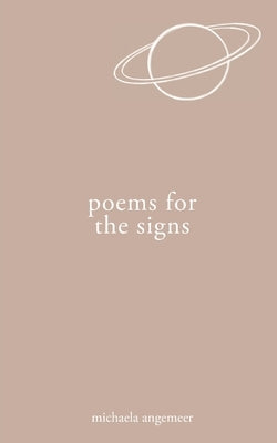 Poems for the Signs Paperback Michaela Angemeer