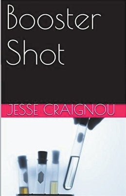 Booster Shot Paperback Jesse Craignou